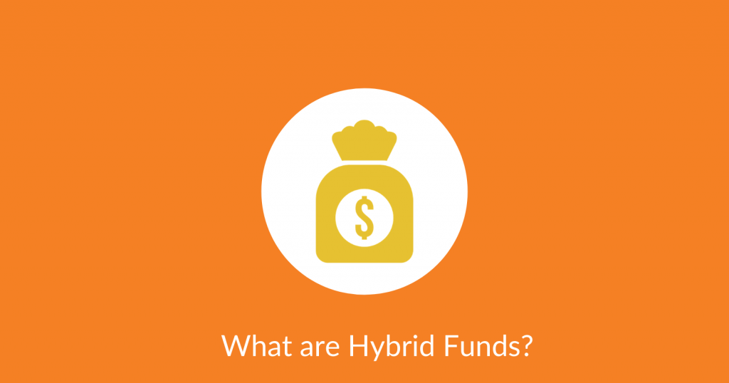 Hybrid Funds
