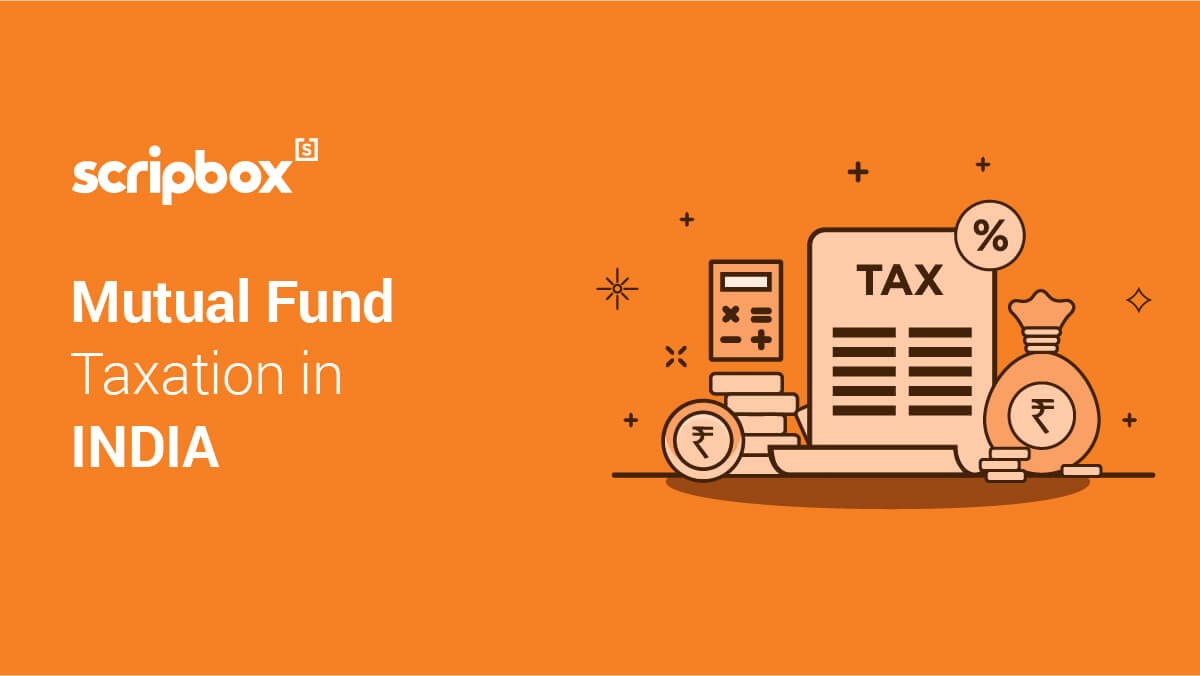 Tax on Mutual Funds